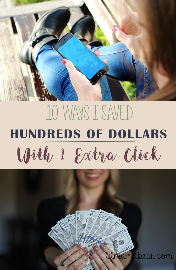 10 Ways I Saved Hundreds of Dollars with 1 Extra Click