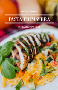 Best Gluten-Free Pasta with Pasta Primavera recipe! Perfect Fall dish to celebrate National Pasta Day and kick off the Fall season.